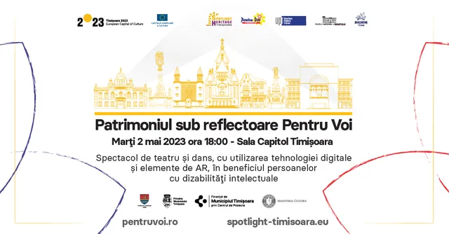 Patrimoniul sub reflectoare Pentru Voi