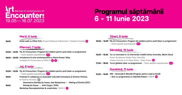 Programul săptămânii 6 - 11 Iunie | Bienala Art Encounters 2023