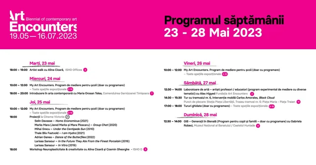 Programul săptămânii 23 - 28 Mai | Bienala Art Encounters 2023