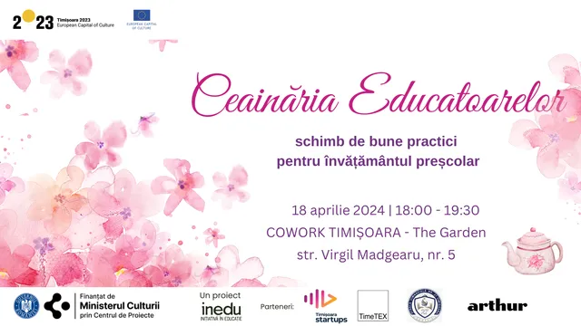 „Ceainăria educatoarelor” – schimb de bune practici pentru învățământul preșcolar – ediția #14