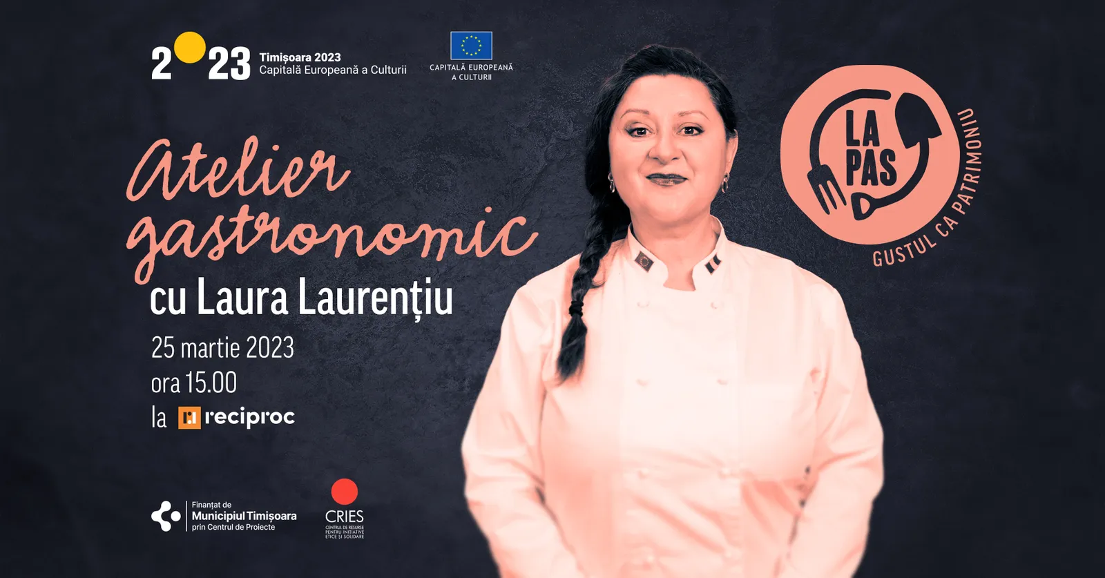 Atelier gastronomic cu Laura Laurențiu