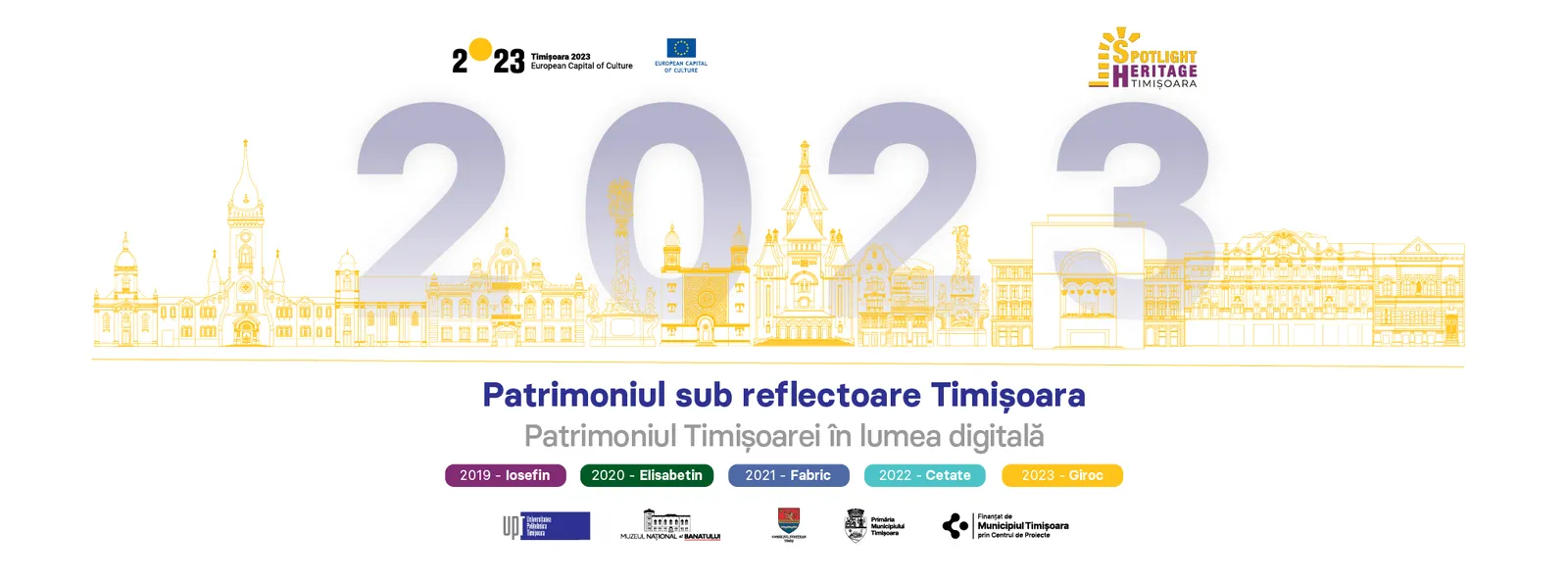 Spotlight Heritage Timișoara 2023