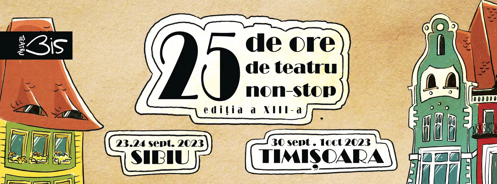 25 de ore de teatru non-stop (ediția a XIII-a)