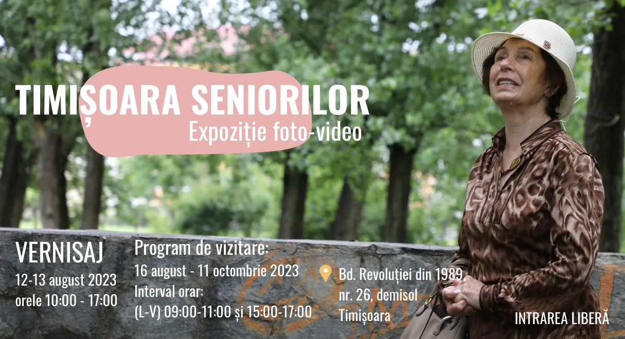 Expoziție: Timișoara Seniorilor