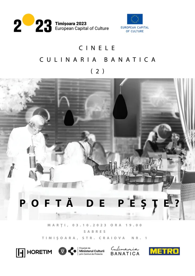 Cinele Culinaria Banatica 3: Poftă de pește?